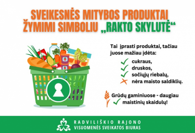 Produktai, pažymėti „Rakto skylute“, gaminami ir Radviliškio rajone